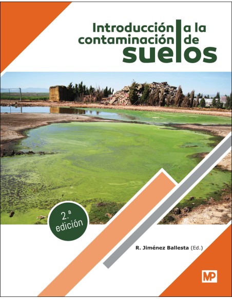 INTRODUCCION A LA CONTAMINACION DE SUELOS 2A EDICION