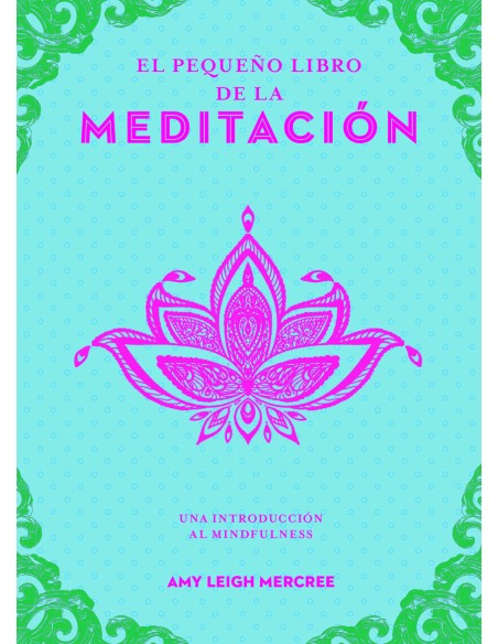 El pequeno libro de la meditacion