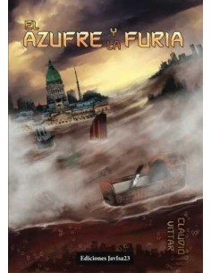 El azufre y la furia