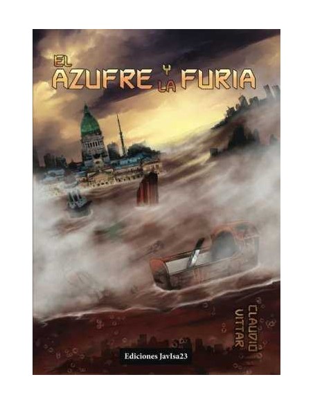 El azufre y la furia