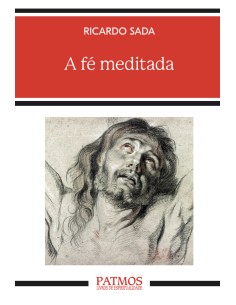A fe meditada
