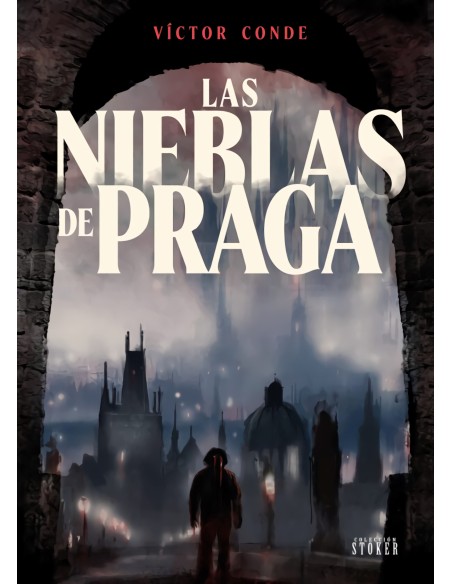 LAS NIEBLAS DE PRAGA