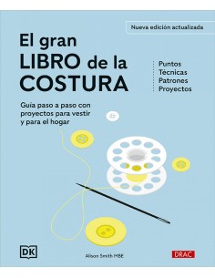 El gran libro de la costura Nueva edicion actualizada