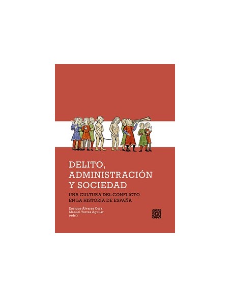 DELITO ADMINISTRACION Y SOCIEDAD