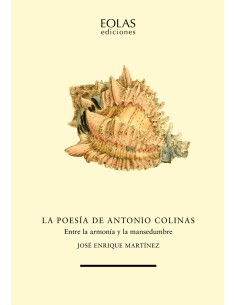 POESIA DE ANTONIO COLINAS LA