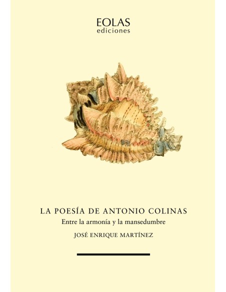 POESIA DE ANTONIO COLINAS LA