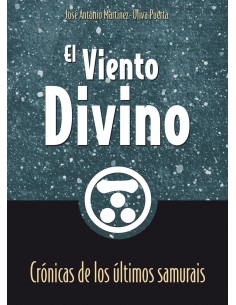 El viento divino Cronicas de los ultimos samurais