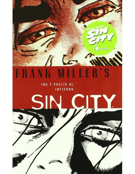 Sin city 7 ida y vuelta al infierno