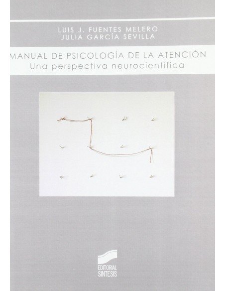 Manual de psicologia de la atencion
