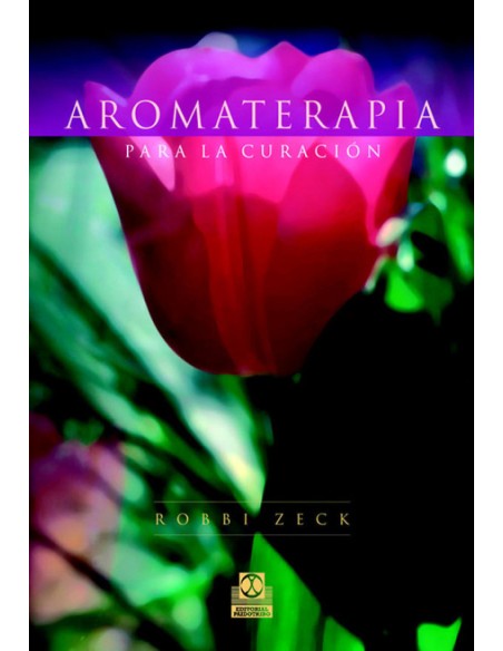 Aromaterapia para la curacion