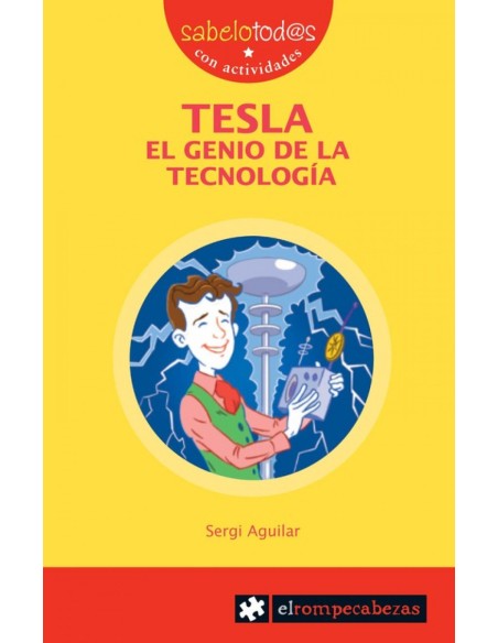Tesla el genio de la tecnologia