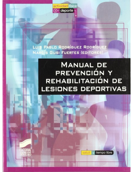 Manual prevencion rehabilitacion lesiones deportivas