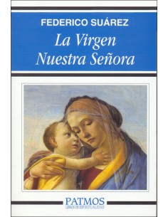 La Virgen nuestra Senora