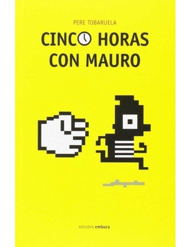 Cinco horas con Mauro