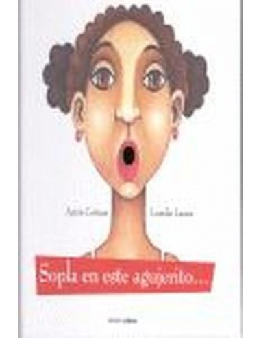 Sopla en este agujerito