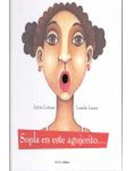 Sopla en este agujerito Sopla en este agujerito