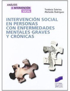 INTERVENCION SOCIAL EN PERSONAS CON ENFERMEDADES MENTALES GRAVES Y CRONICAS