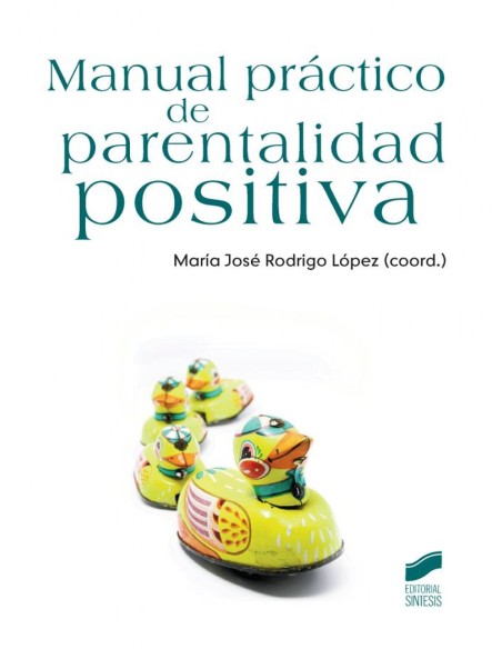 MANUAL PRACTICO DE PARENTALIDAD POSITIVA