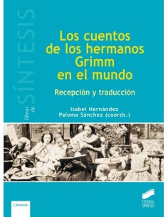 LOS CUENTOS DE LOS HERMANOS GRIMM EN EL MUNDO