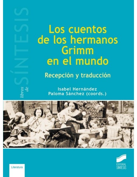 LOS CUENTOS DE LOS HERMANOS GRIMM EN EL MUNDO