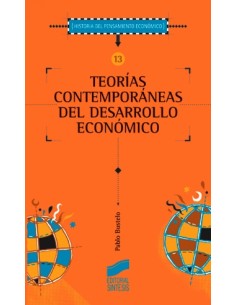 TEORIAS CONTEMPORANEAS DEL DESAR ECONOMICO