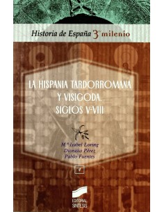 HISPANIA TARDORROMANA Y VISIGODA S V VIII