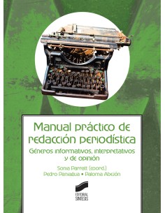 MANUAL PRACTICO DE REDACCION PERIODISTICA