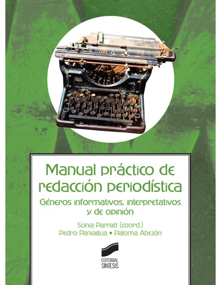MANUAL PRACTICO DE REDACCION PERIODISTICA