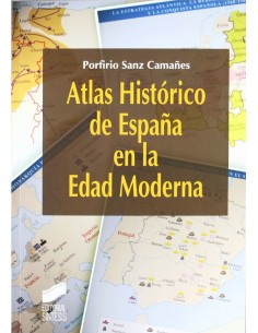 ATLAS HISTORICO DE ESPANA EN LA EDAD MODERNA
