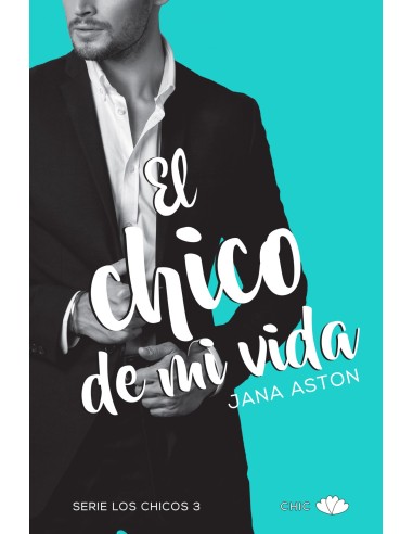 EL CHICO DE MI VIDA