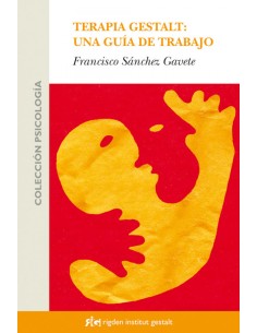 Terapia Gestalt una guia de trabajo