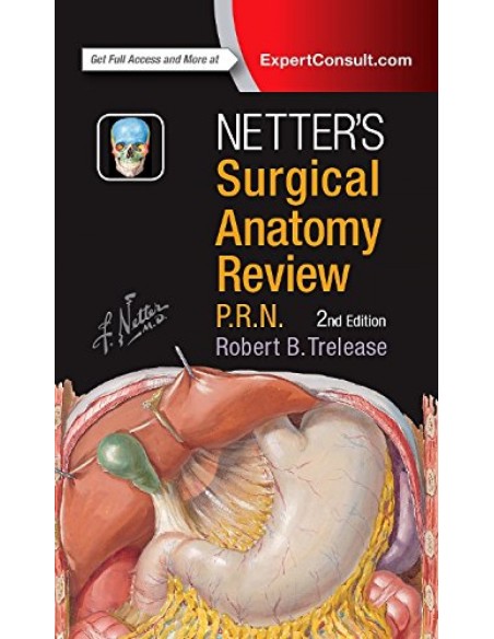 Netter s Surgical Anatomy Review PRN