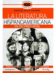 LA LITERATURA HISPANOAMERICANA EN 100 PR
