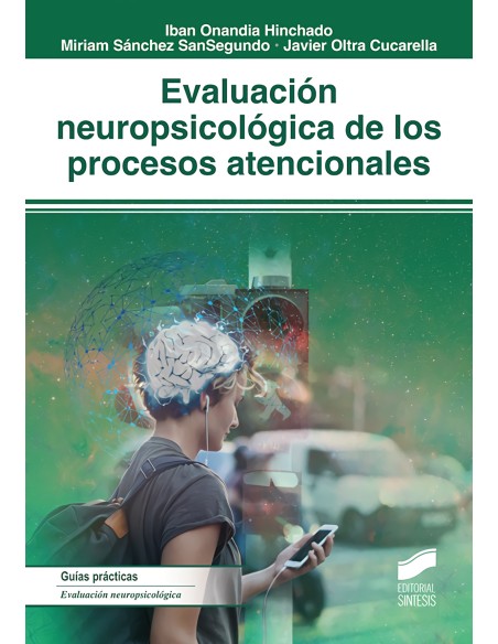 EVALUACION NEUROPSICOLOGICA DE LOS PROCESOS ATENCIONALES