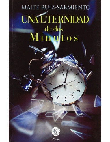 UNA ETERNIDAD DE DOS MINUTOS