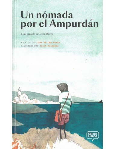 UN NOMADA POR EL AMPURDAN