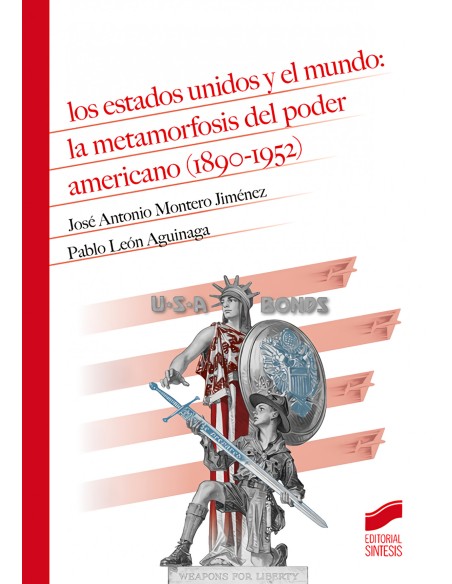 Los Estados Unidos y el mundo la metamorfosis del poder american