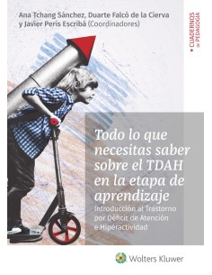 Todo lo que necesitas saber sobre el TDAH en la etapa de aprendizaje