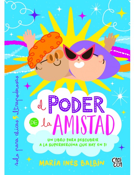 El poder de la amistad