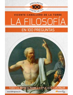 La Filosofia en 100 preguntas