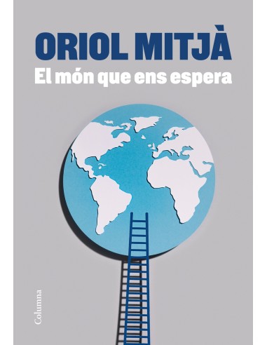 El mon que ens espera