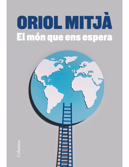 El mon que ens espera