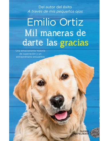 Mil maneras de darte las gracias