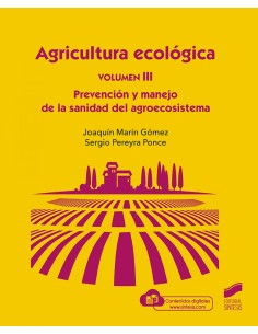 Agricultura Ecologica Volumen 3 Prevencion y Manejo de la sanidad del agroecos