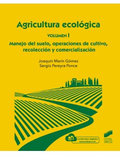 Agricultura ecologica Volumen 1 Manejo del suelo operaciones de cultivo rec