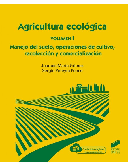 Agricultura ecologica Volumen 1 Manejo del suelo operaciones de cultivo rec