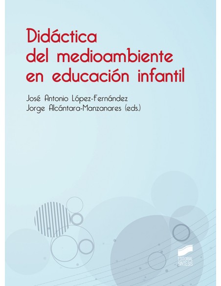 Didactica del medioambiente en educacion infantil