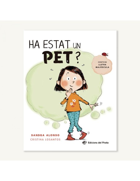 Ha estat un pet