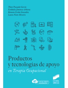 Productos y tecnologias de apoyo en Terapia Ocupacional