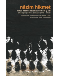 Estas manos lavadas con sol y sal